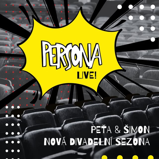 PERSONA Live! #1 / nová divadelní sezona