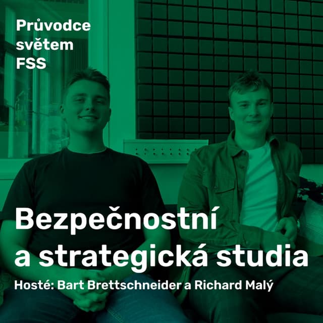 Ep.7 | Bezpečnostní a strategická studia