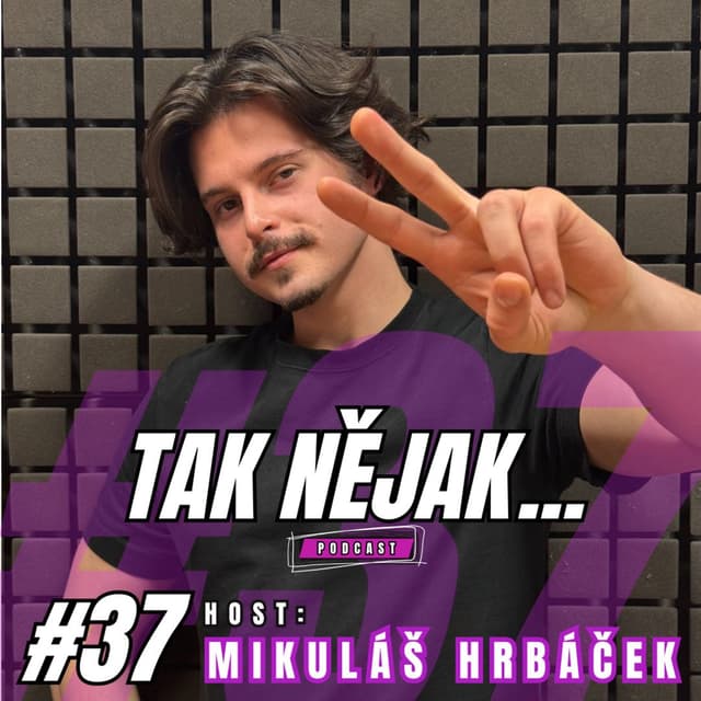 Mikuláš Hrbáček: Od focení žab a hadů k hudbě | #37