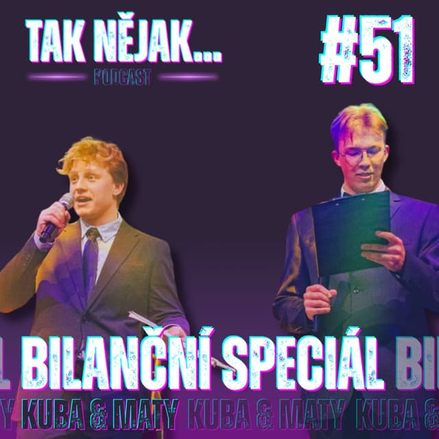 Jaký byl nejlepší rozhovor ever? | BILANČNÍ SPECIÁL | #51